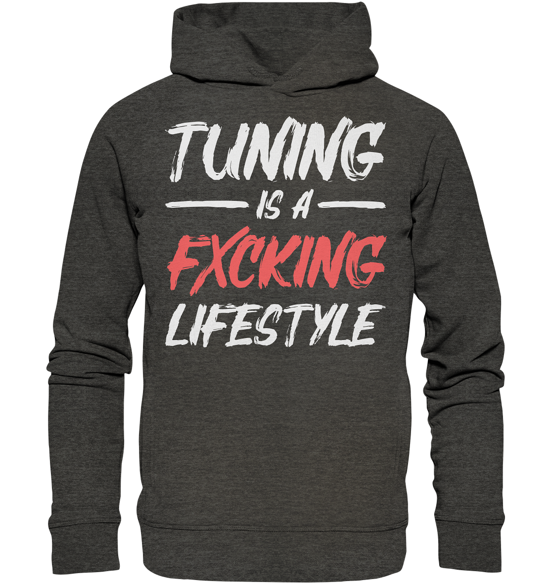 CODHD_TUNINGISALIFESTYLE - Organic Fashion Hoodie